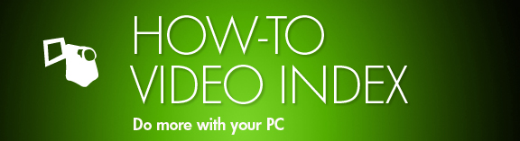 Video Index: Do more with your PC